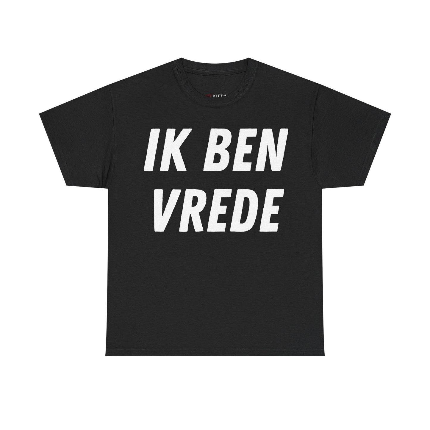 "Ik Ben Vrede" Shirt