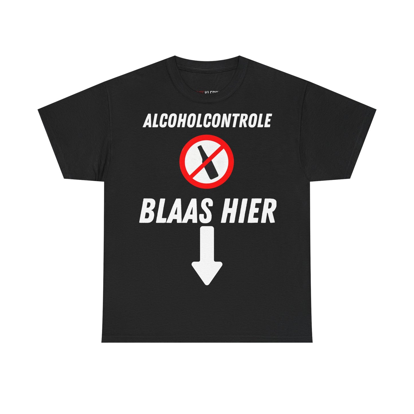 "Alcoholcontrole" Shirt