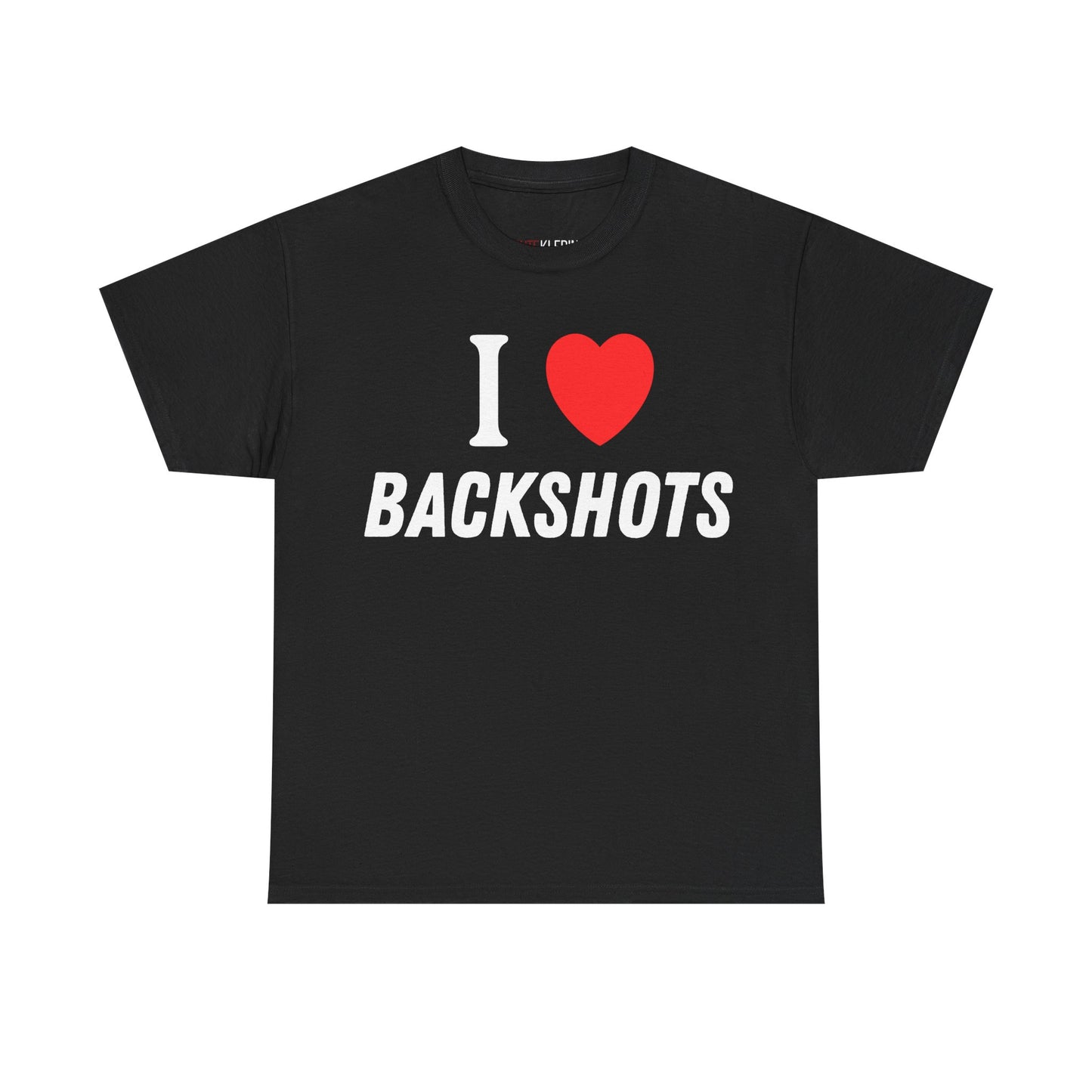 "I <3 Backshots" Shirt
