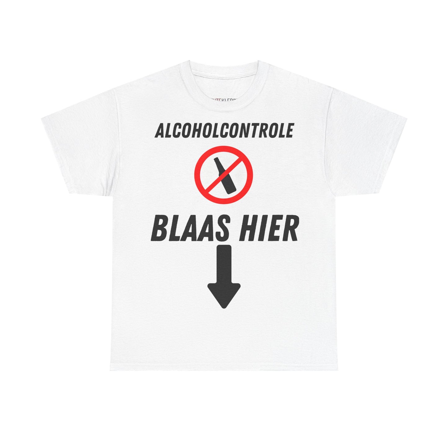 "Alcoholcontrole" Shirt