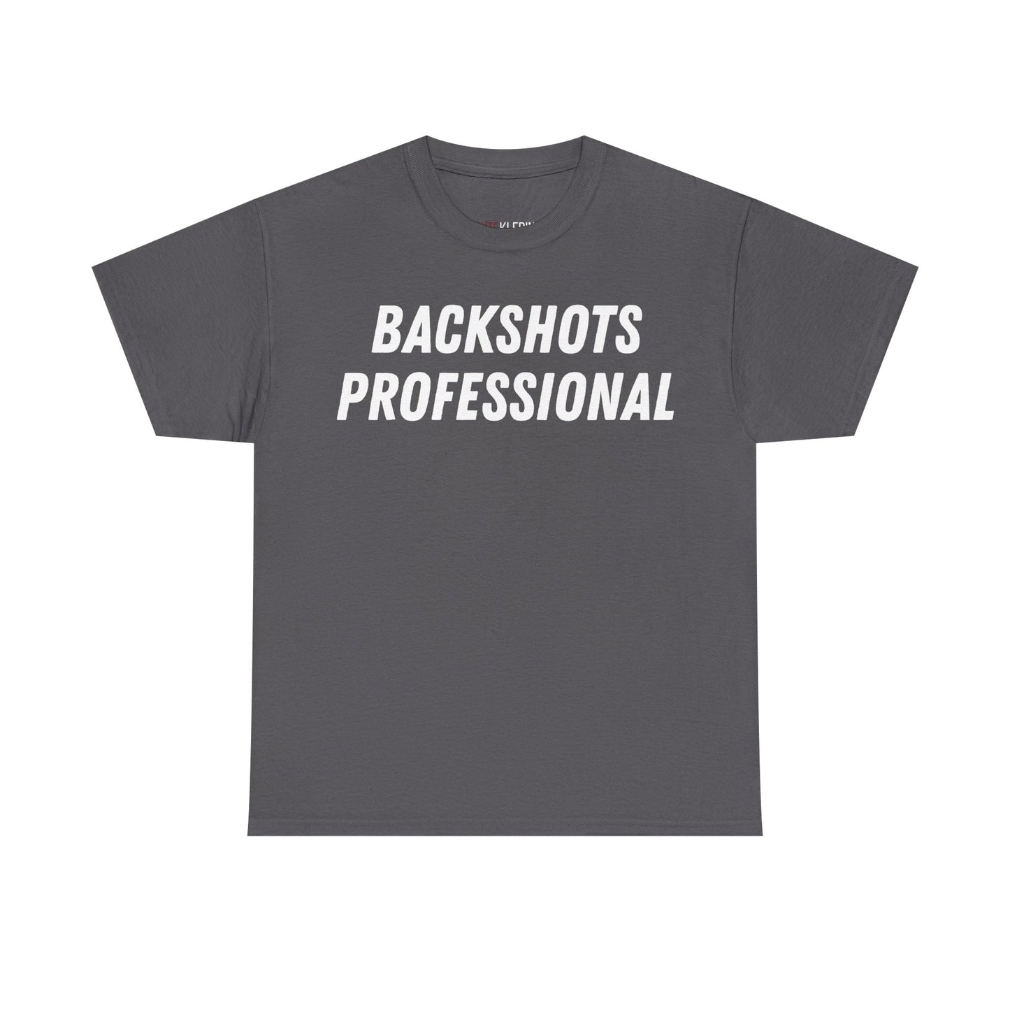 "Backshots Professional" Shirt